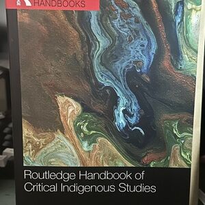 Routledge Handbook of Critical Indigenous Studies